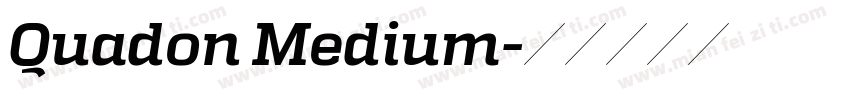 Quadon Medium字体转换